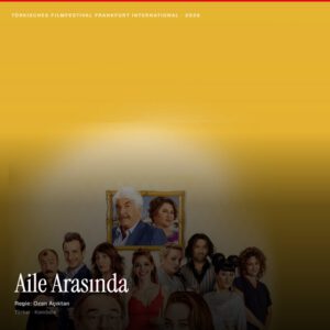 Aile Arasında / Im Familienkreis — 13. Juni 2026, 20:30 Uhr